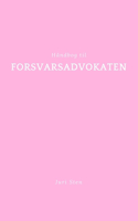 Håndbog til forsvarsadvokaten
