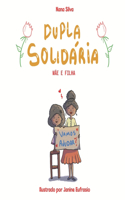 Dupla solidária - Mãe e filha