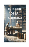 El Poder de la Serenidad