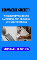 Ecommerce Strength
