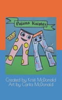 Pajama Knights