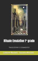 Rituale Emulation 1 Degrees grado