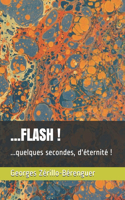 ...Flash !