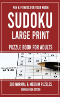 Sudoku Large Print Puzzle Book for Adults: 200 Normal & Medium Puzzles (Puzzle Books for Adults)