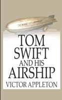 Tom Swift and His Airship