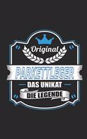 Original Parkettleger Das Unikat Die Legende