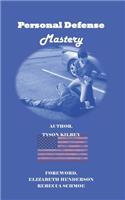 Personal Defense Mastery