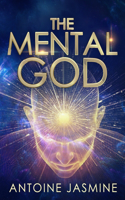 Mental God