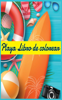 Playa Libro de colorear: 50 imágenes de libro para colorear de playa de calidad premium. Escenas de vacaciones en la playa divertidas y relajantes, paisajes oceánicos tranqu