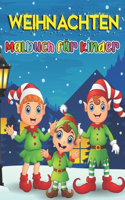 Weihnachten Malbuch für Kinder