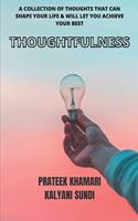Thoughtfulness