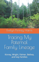 Tracing My Paternal Family Lineage