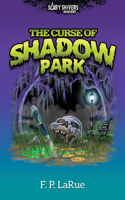 Curse of Shadow Park