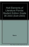 Holt Elements of Literature Florida: Student Edition Grade 06 2003