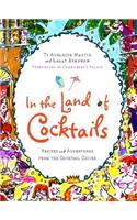 In the Land of Cocktails