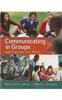 Communicating in Groups