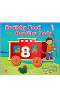 DLM Early Childhood Express, Teacher's Edition Unit 8 Healthy Food/Healthy Body