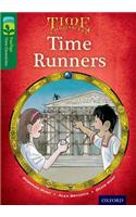 Oxford Reading Tree TreeTops Time Chronicles: Level 12: Time Runners: (Oxford Reading Tree TreeTops Time Chronicles)