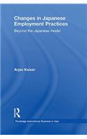 Changes in Japanese Employment Practices