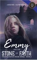 Emmy and the Stone of Faith