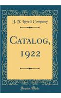 Catalog, 1922 (Classic Reprint)