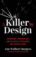 Killer by Design