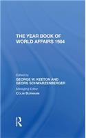 The Year Book Of World Affairs 1984