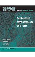 ChemConnections: Soil Equilibria: What Happens to Acid Rain?