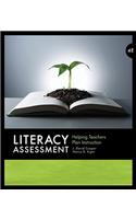 Literacy Assessment : Helping Teachers Plan Instruction