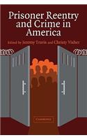 Prisoner Reentry and Crime in America