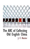 The ABC of Collecting Old English China