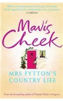 Mrs Fytton's Country Life