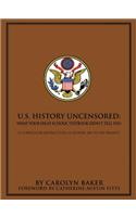 U.S. History Uncensored