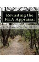 Revisiting the FHA Appraisal