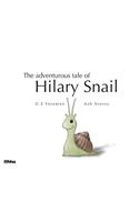 Adventurous Tale of Hilary Snail