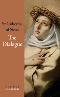 Dialogue of St Catherine of Siena