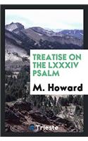 Treatise on the LXXXIV Psalm