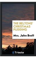 The Beltons' Christmas Pudding