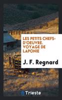 Les Petits Chefs-d'Oeuvre. Voyage de Laponie