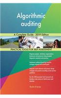 Algorithmic auditing A Complete Guide - 2019 Edition