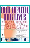 Our Health Our Lives