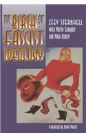The Birth of Fascist Ideology