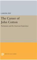 The Career of John Cotton