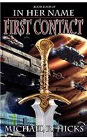 In Her Name First Contact