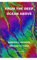 From the Deep Ocean Above