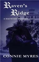 Raven's Ridge: A Haunted Mystery