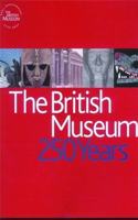 British Museum: 250 Years