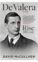 de Valera: Rise (1882-1932)