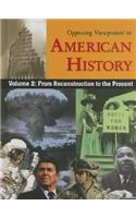 Volume 2: From Reconstruction to the Present