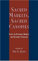 Sacred Markets, Sacred Canopies